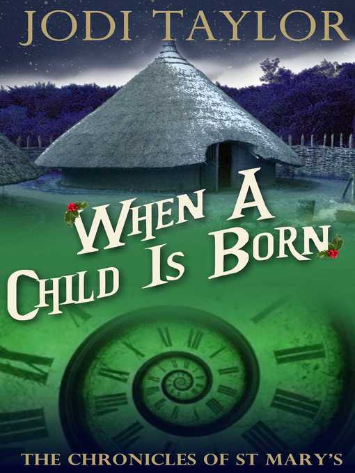 Title details for When a Child Is Born by Jodi Taylor - Wait list
